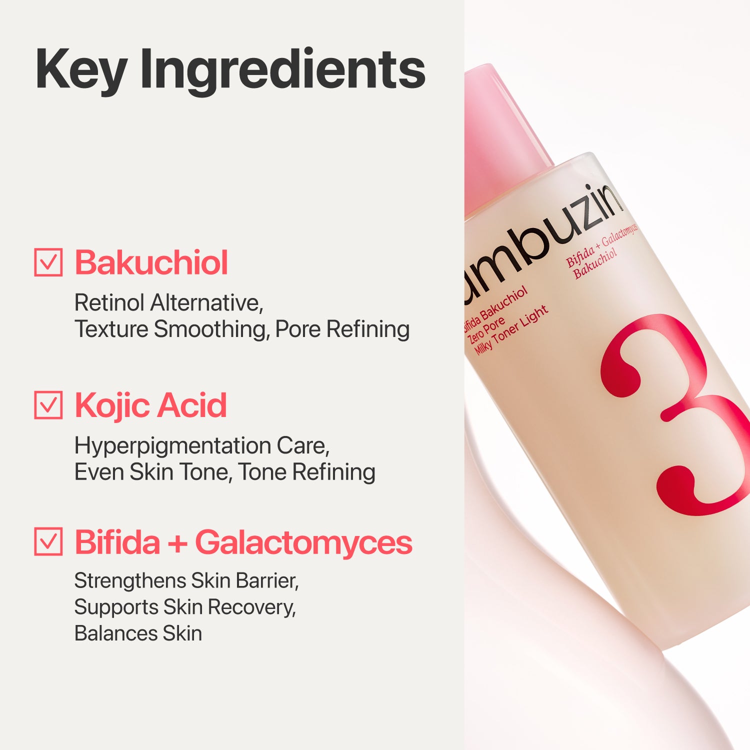 No.3 Bifida Bakuchiol Zero Pore Milky Toner Light 6.76 fl.oz Key Ingredients
