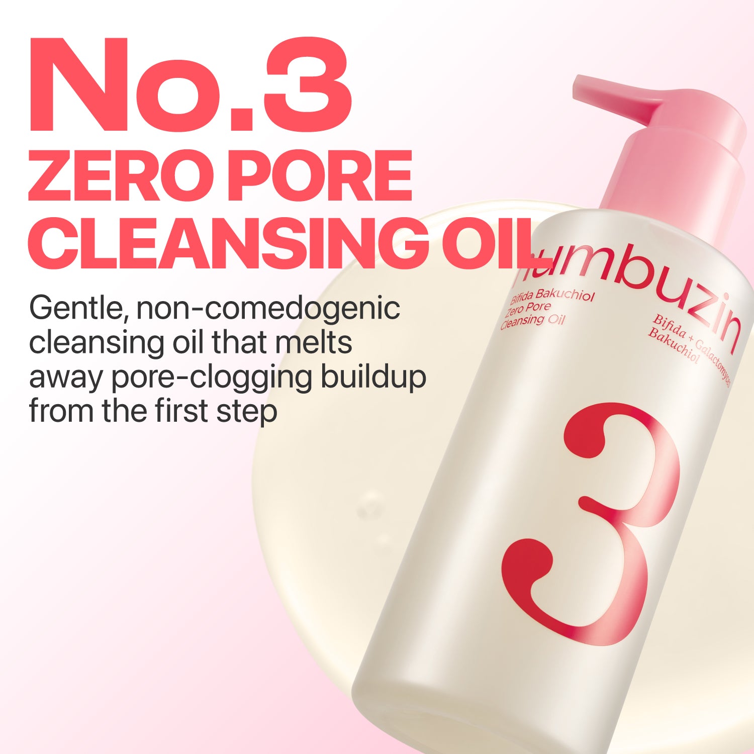 No.3 Bifida Bakuchiol Zero Pore Cleansing Oil